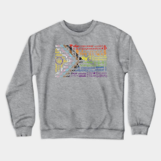 Ally in Translation NEW Crewneck Sweatshirt by MoxieSTL